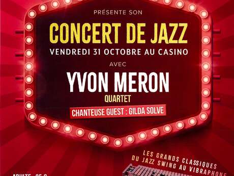 Concert de JAZZ Yvon Méron Quartet