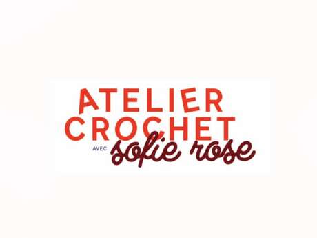 Les Ateliers Ketanou : Atelier crochet