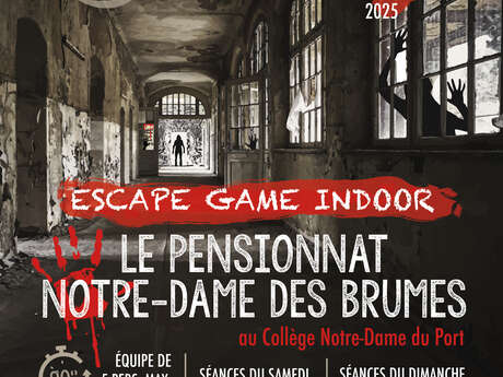 Escape Game - Le Pensionnat de Notre-Dame des Brumes