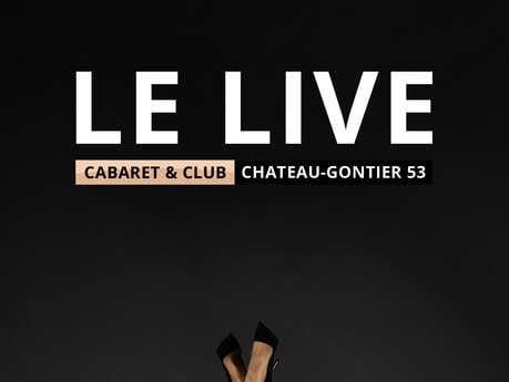 Spectacle Cabaret le Live