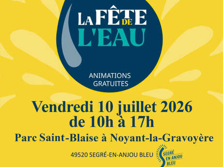 La fête de l'Eau - Noyant-la-Gravoyère