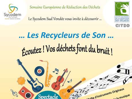Spectacle Musical Bio "Les recycleurs de son"