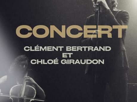 Concert de Clément Bertrand et Chloé Girodon