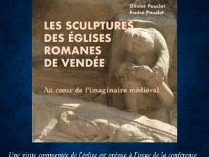 Conférence "Les sculptures des églises romanes de Vendée"