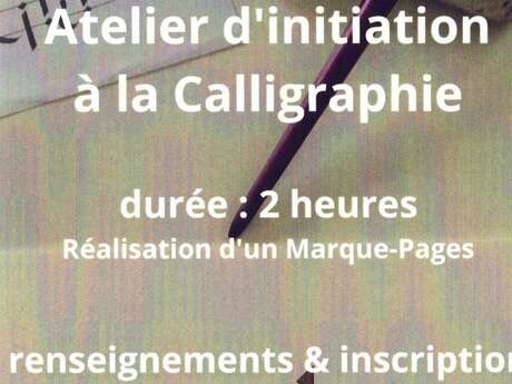 Atelier d'initiation à la calligraphie
