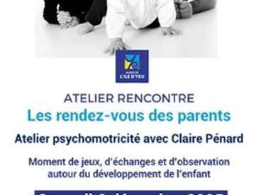 Les rendez-vous des parents - Atelier psychomotricité