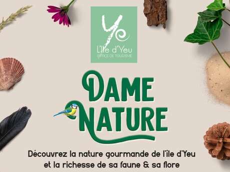 Animation à l'Office de Tourisme : Dame Nature