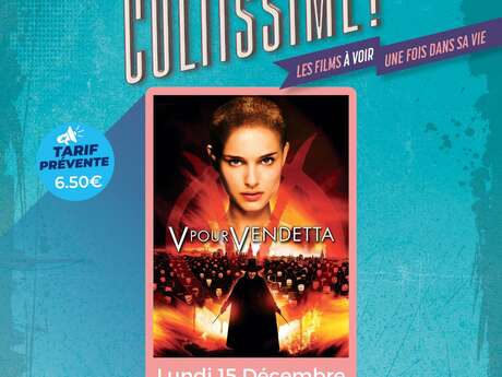 CULTISSIME : V pour Vendetta