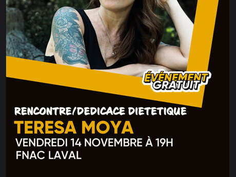 Rencontre dédicace Teresa Moya à la Fnac