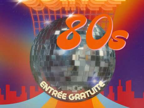 Soirée 80's !