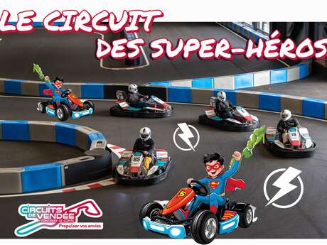 Le circuit des super-héros