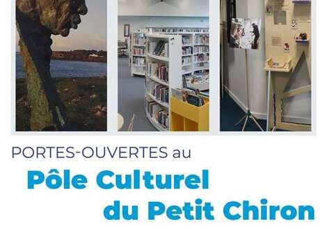 Portes ouvertes au Pôle culturel du Petit Chiron Portes ouvertes au Pôle culturel du Petit Chiron