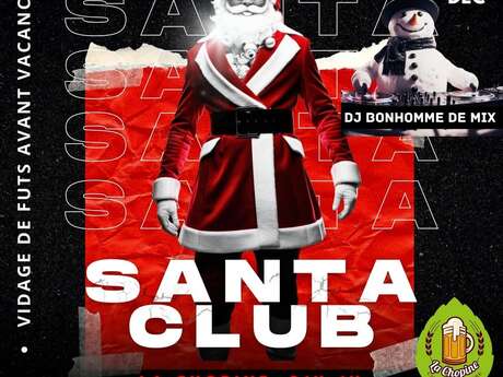 SOIRÉE  SANTA CLUB À LA CHOPINE