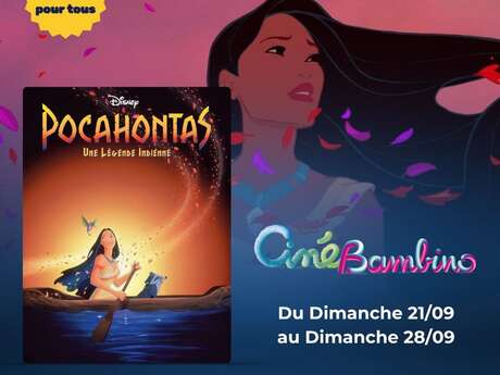 CINE BAMBINO : Pocahontas, une legende indienne
