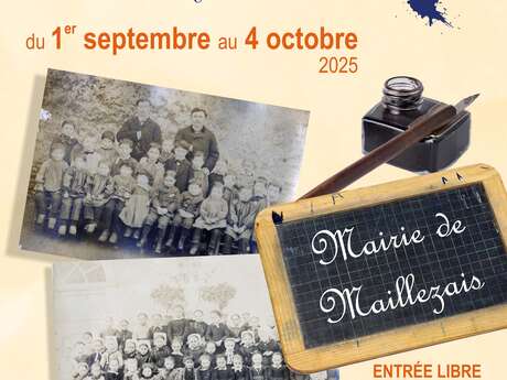 Exposition "Une histoire des écoles de Maillezais de 1850 à 1950"