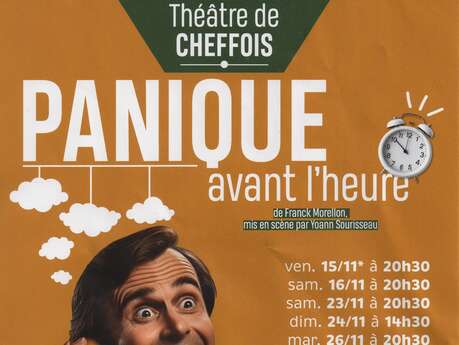 THÉÂTRE " PANIQUE AVANT L'HEURE"