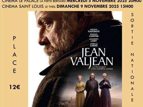 Avant Première du film "Jean Valjean"