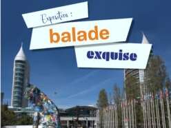 EXPOSITION - Balade Exquise