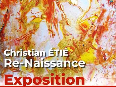 EXPOSITION "Re-Naissance" de Christian Etié