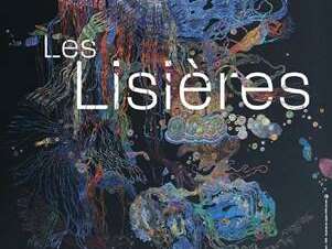 Exposition - Les Lisières // MANAS