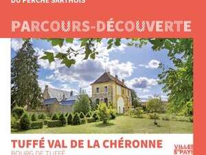 Parcours-découverte de TUFFÉ-VAL-DE-LA-CHÉRONNE