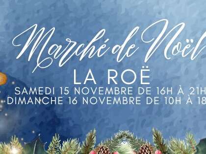 Marché de noel la Roë