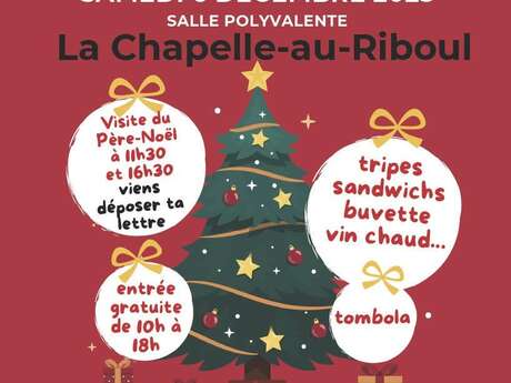 MARCHÉ DE NOEL LA CHAPELLE AU RIBOUL