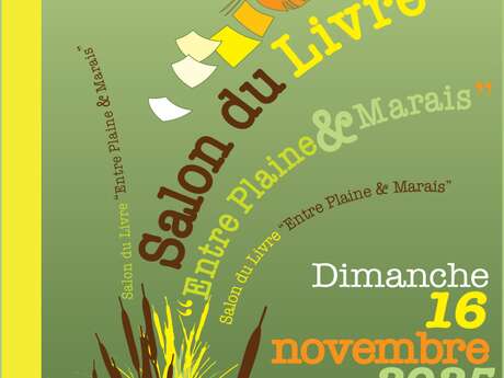 SALON DU LIVRE "ENTRE PLAINE & MARAIS"