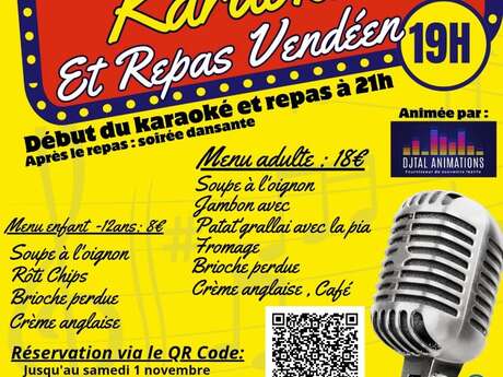 Soirée Karaoké! Et repas Vendéen