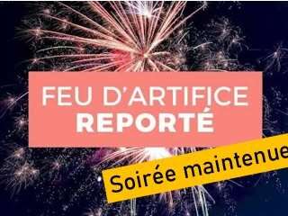Soirée Festive (feux d'artifice reporté au 15/08/2026)