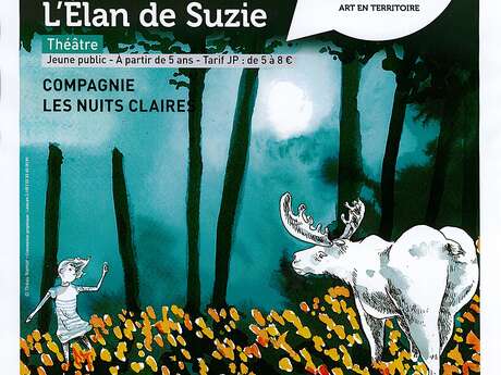 Théâtre jeune public : L'Elan de Suzie