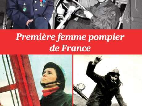 Conférence "Françoise Mabille, première femme pompier de France"