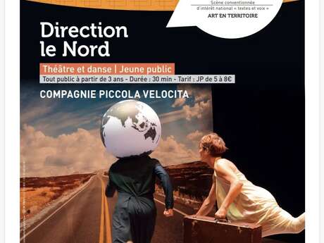 Théâtre & danse jeune public : Direction le Nord