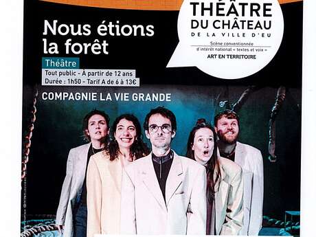 Théâtre : Nous étions la forêt