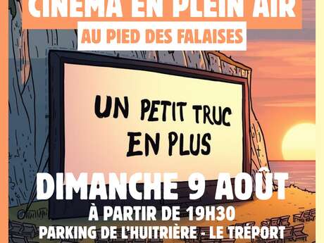 Cinéma en plein air - "Un p'tit truc en plus"