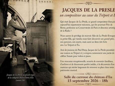 Jacques de la Presle, un compositeur au coeur du Tréport et Eu