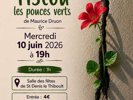 Pièce de théâtre "Tistou et les pouces verts"
