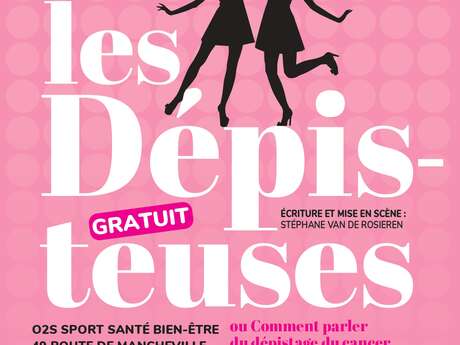 Octobre rose : Spectacle-débat "Les Dépisteuses"