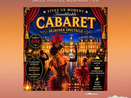 Déjeuner spectacle Cabaret