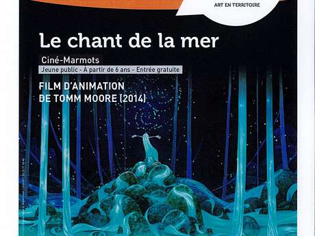 Ciné-marmots : Le chant de la mer