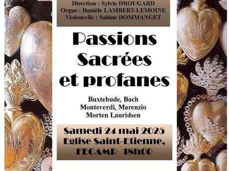 Passions sacrées et profanes