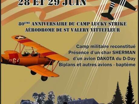 80 ème Anniversaire Camp Lucky Strike