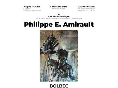 Exposition de Philippe E. Amirault