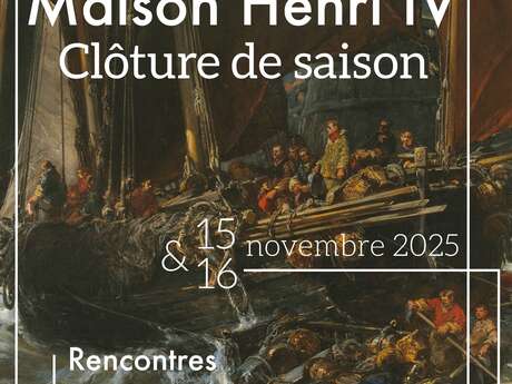 Clôture de saison de la Maison Henri IV