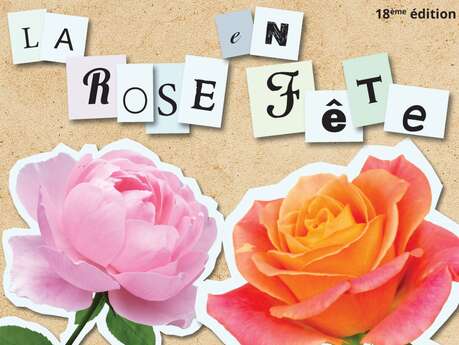 La Rose en Fête