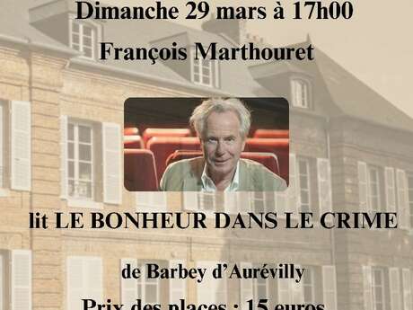 Lecture théâtralisée : "Le Bonheur du Crime"