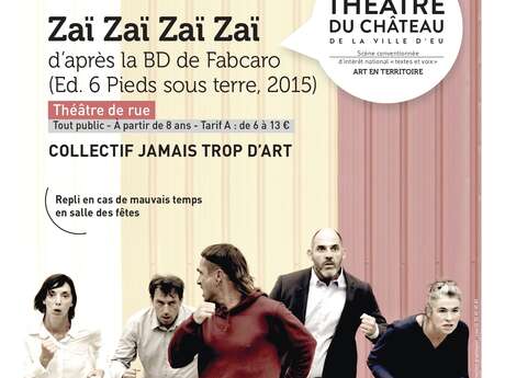 Théâtre : Zaï zaï zaï zaï