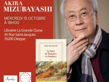 [Dédicace avec Akira Mizubayashi] La forêt de flammes et d'ombres