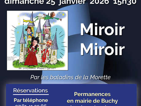 Théâtre Comédie burlesque : Miroir - Miroir