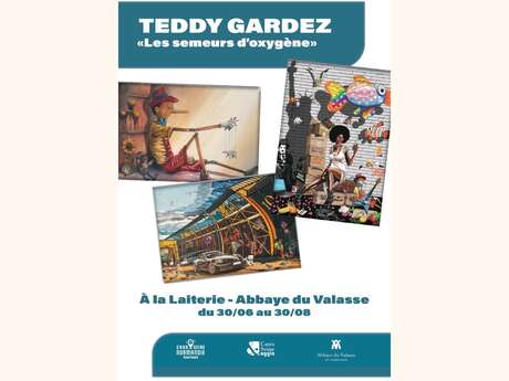 Exposition Teddy GARDEZ - les semeurs d'oxygène